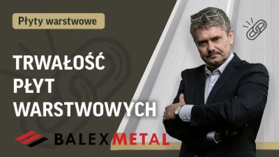 Trwałość Płyt Warstwowych PIR: Kluczowe Aspekty i Prawdziwe Przykłady – Szkolenie Balex Metal (Cz. 2)